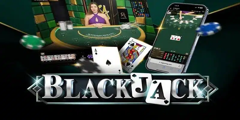 Trải nghiệm Blackjack online với nhiều phần thưởng cực khủng